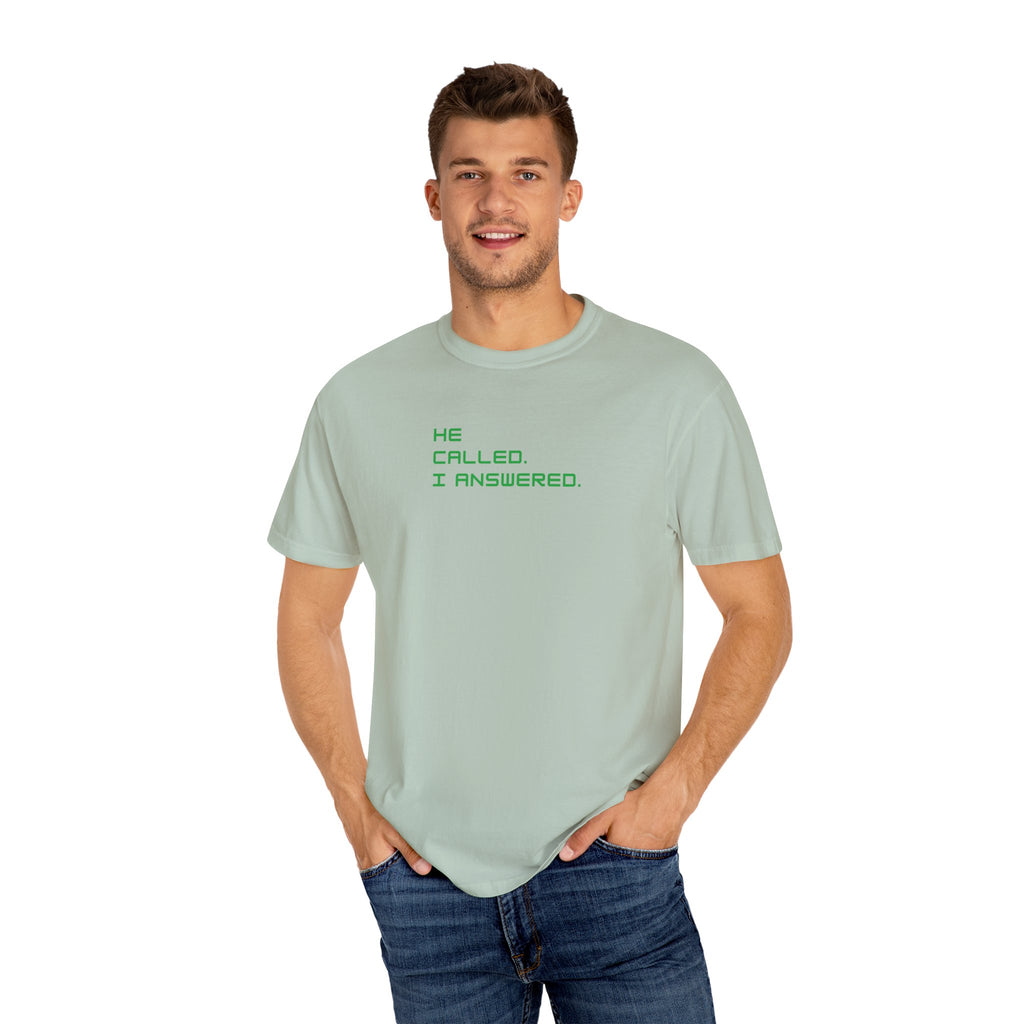 Casual Statement Tee featuring 'He Called, I Answered' - Gift for Friends, Everyday Wear, Birthday Present, Team Events, Summer Style