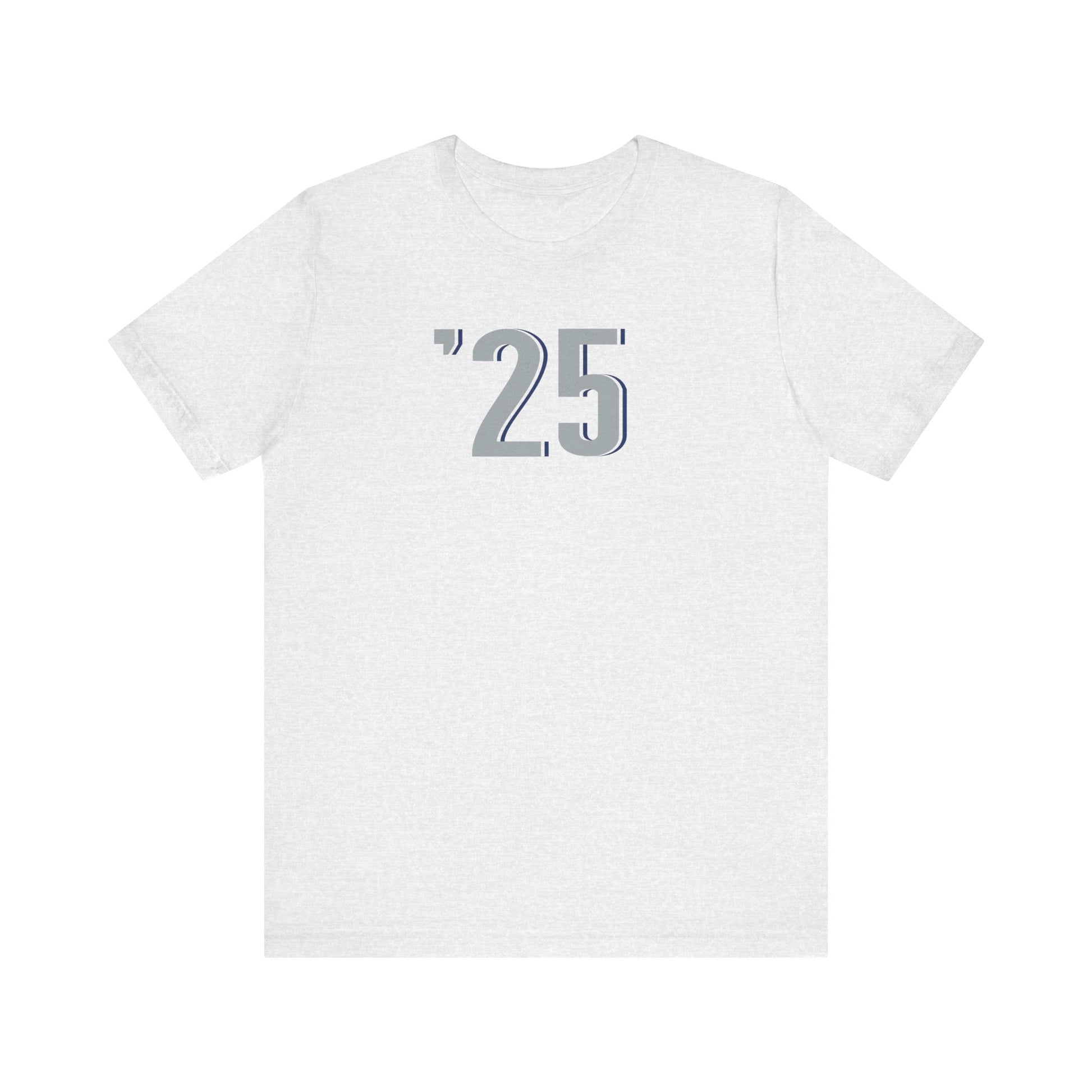 Classy Year-'25 Tee, Comfy Unisex T-Shirt, Casual Year Collection Tee, Trendy Statement Shirt, Customizable Graphic Tee