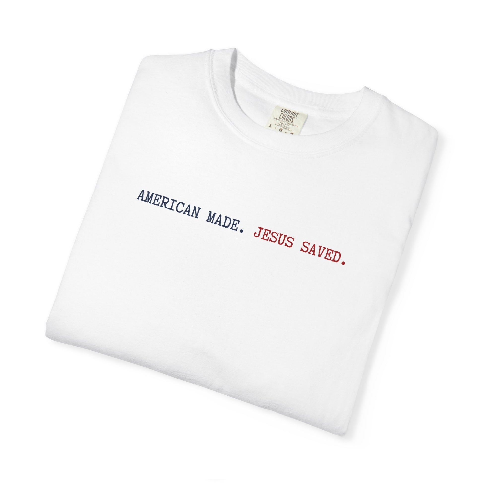 American Made Jesus Saved T-Shirt, Unisex Casual Tee, Faith-Based Top, Gift for Believers, Graphic Shirt, Everyday Wear