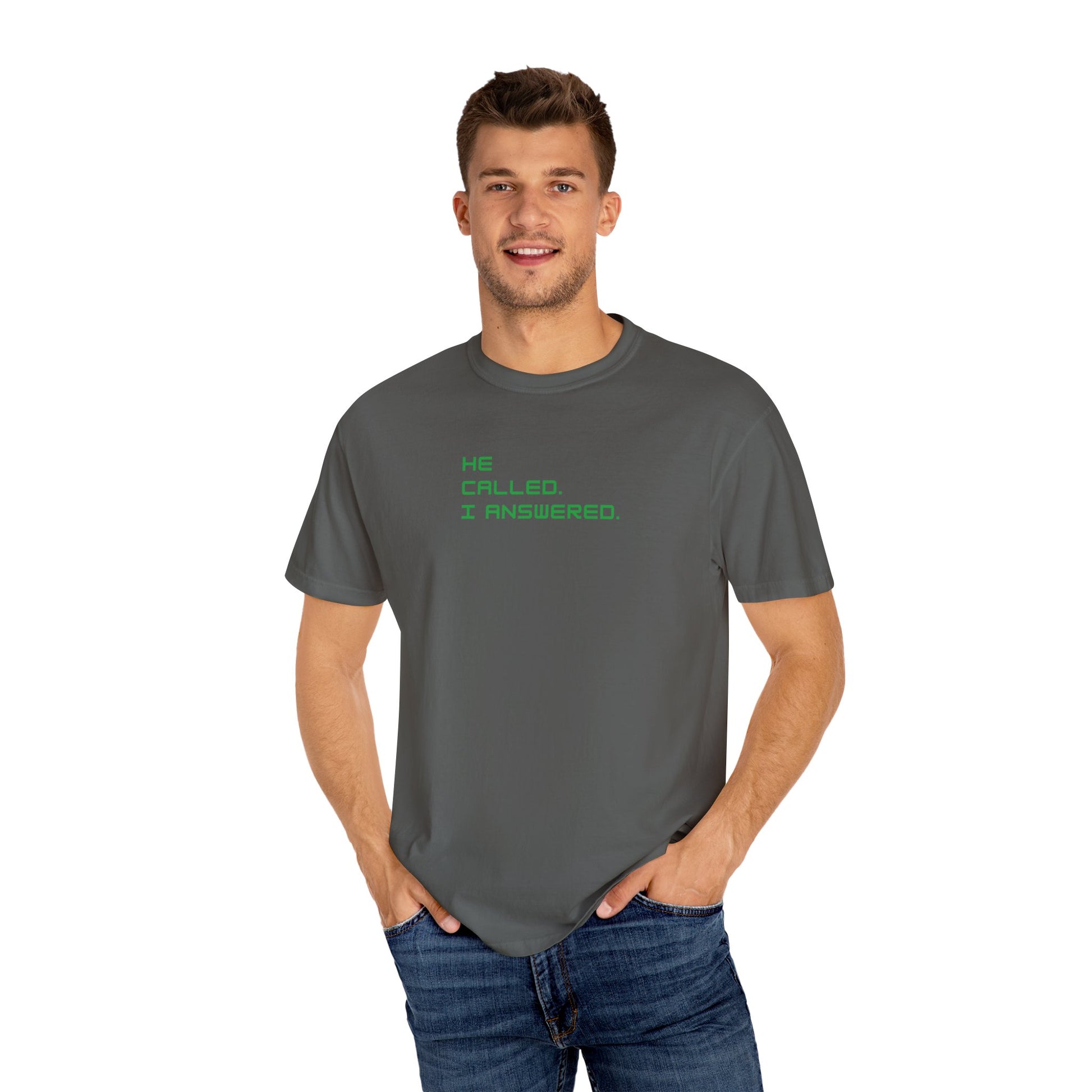 Casual Statement Tee featuring 'He Called, I Answered' - Gift for Friends, Everyday Wear, Birthday Present, Team Events, Summer Style